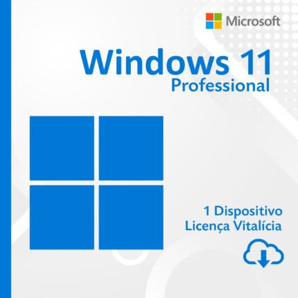 Windows 11 Professional - Vitalício